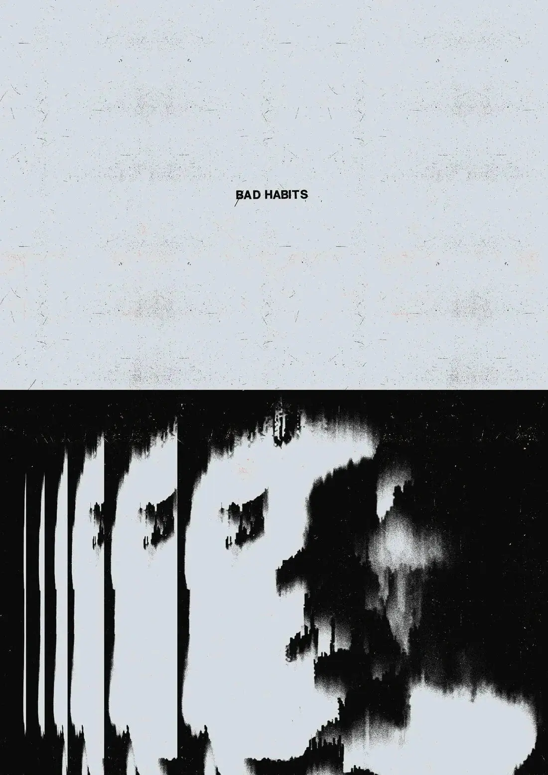 Bad Habits - Image 2