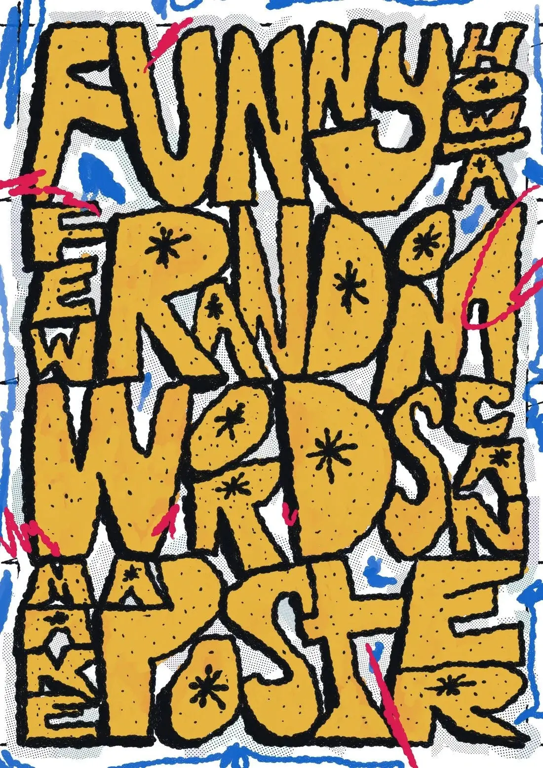 Funny how a few random words can make a poster - Image 2