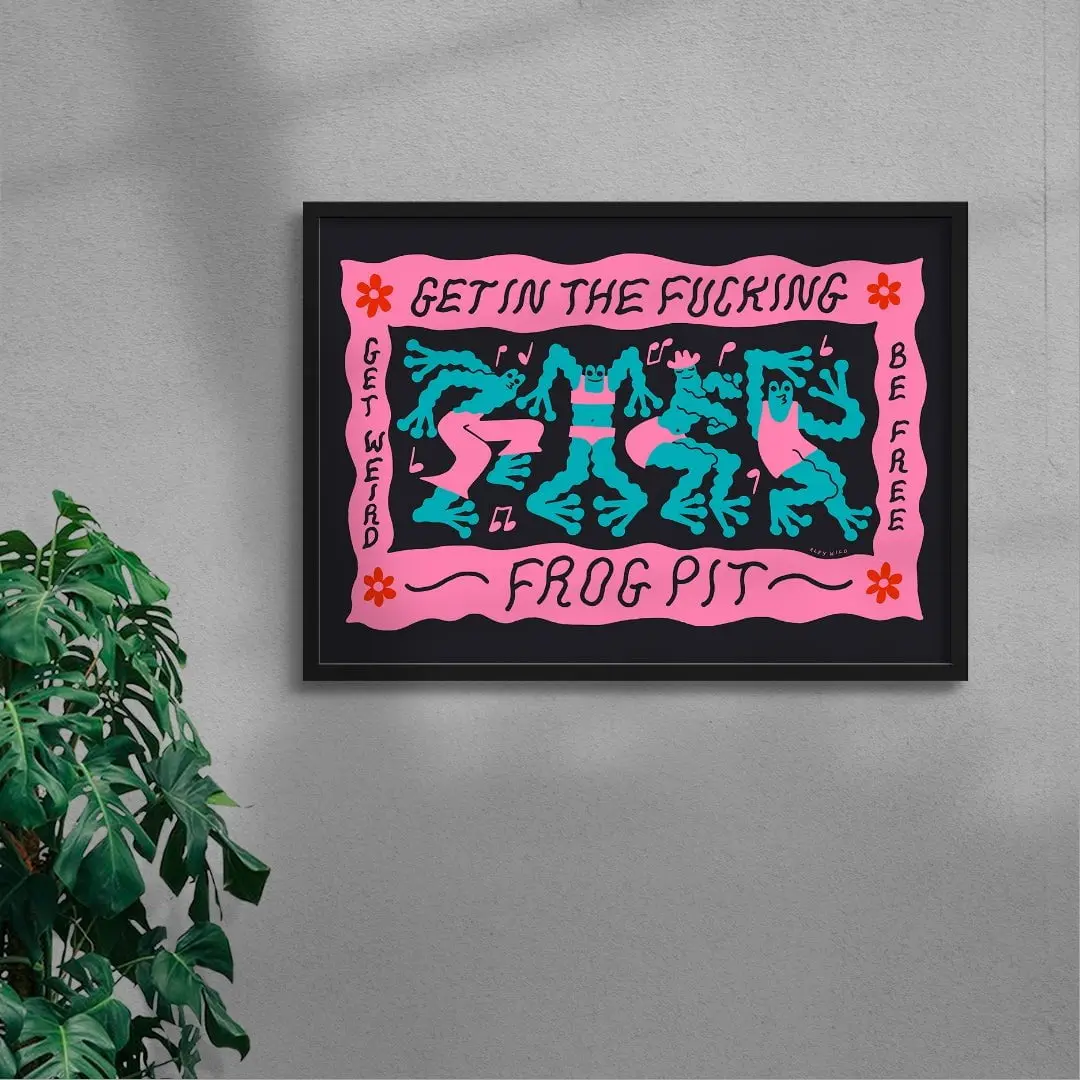 Get In The Fucking Frog Pit - Image 4