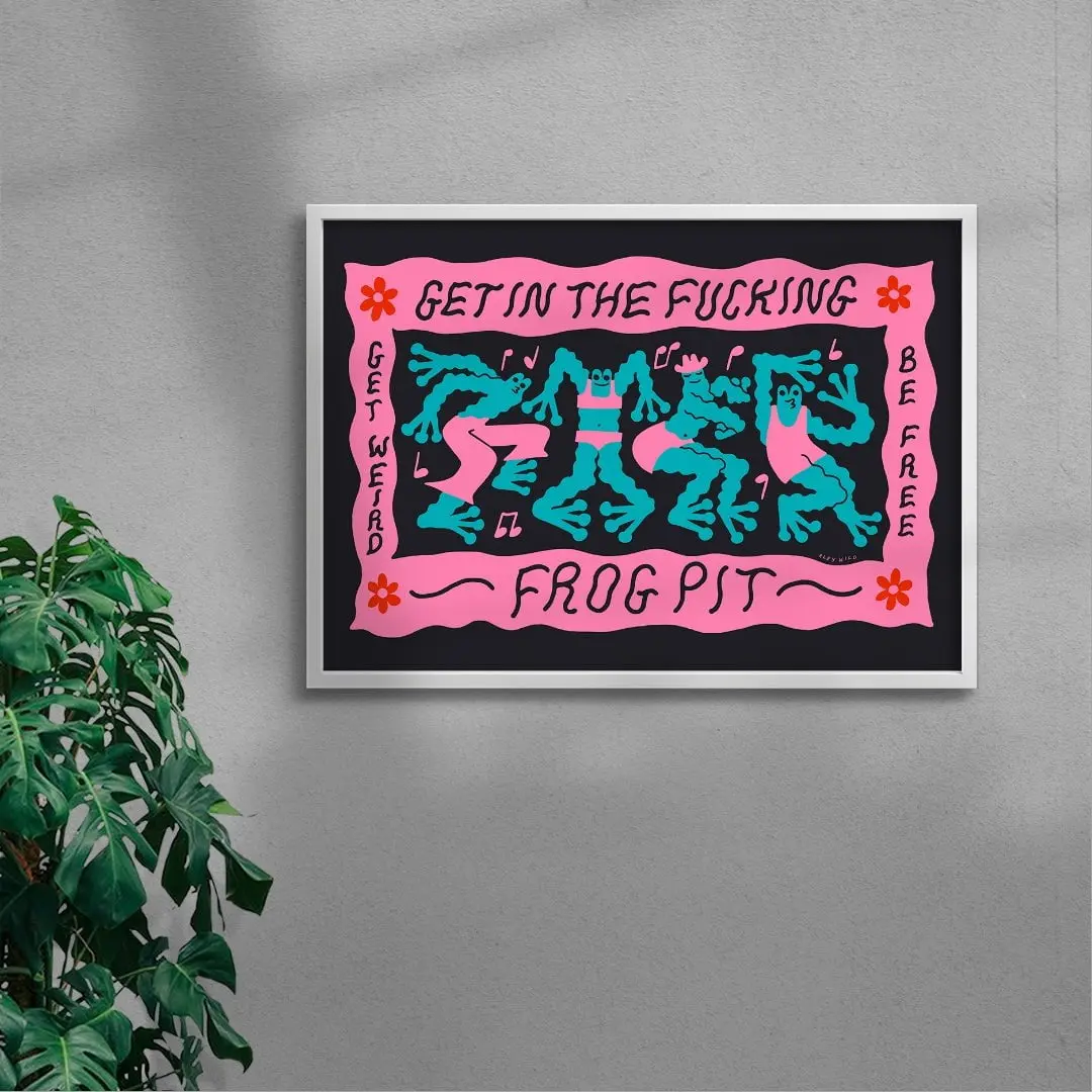 Get In The Fucking Frog Pit - Image 5