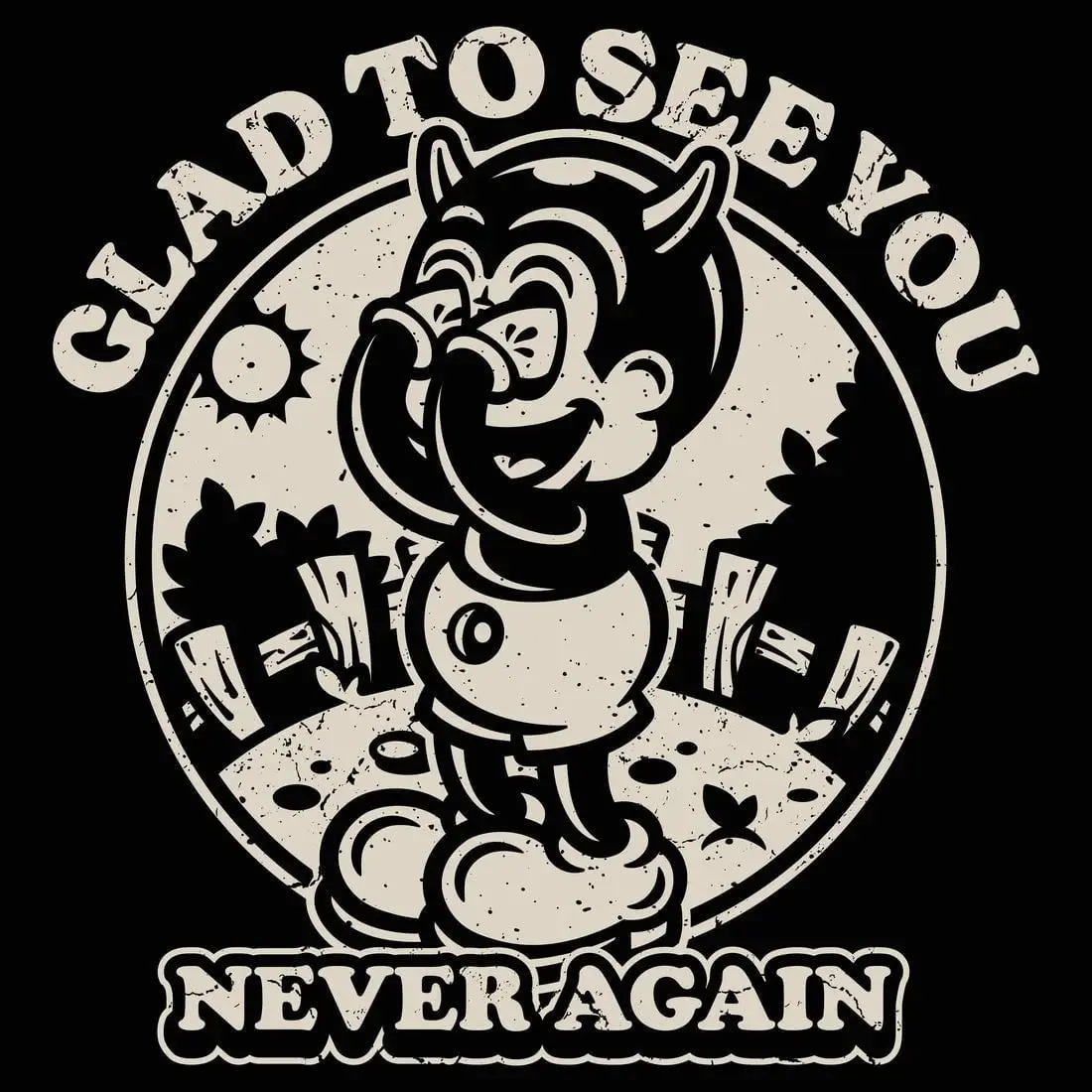 Glad To See You (Never Again) - Image 2