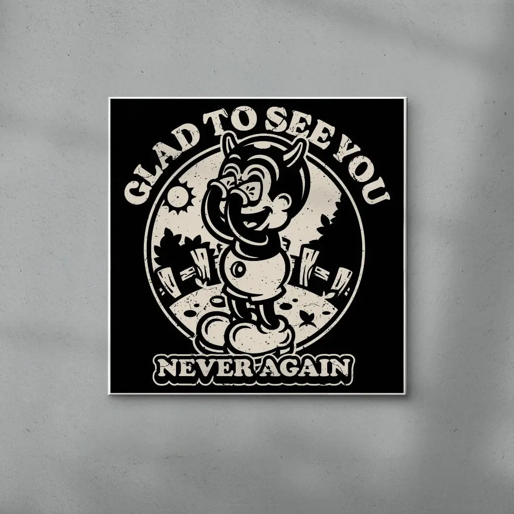 Glad To See You (Never Again) - Image 3