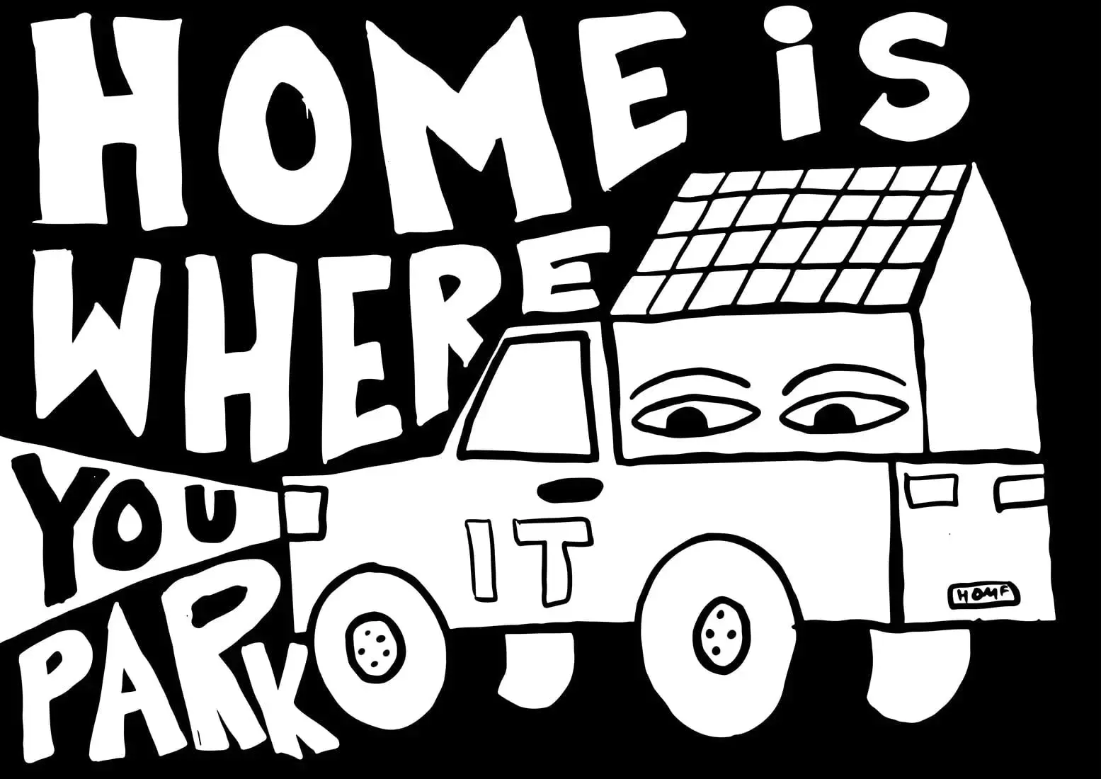 HOME IS WHERE YOU PARK IT - Image 2