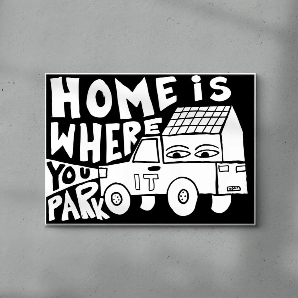 HOME IS WHERE YOU PARK IT - Image 6