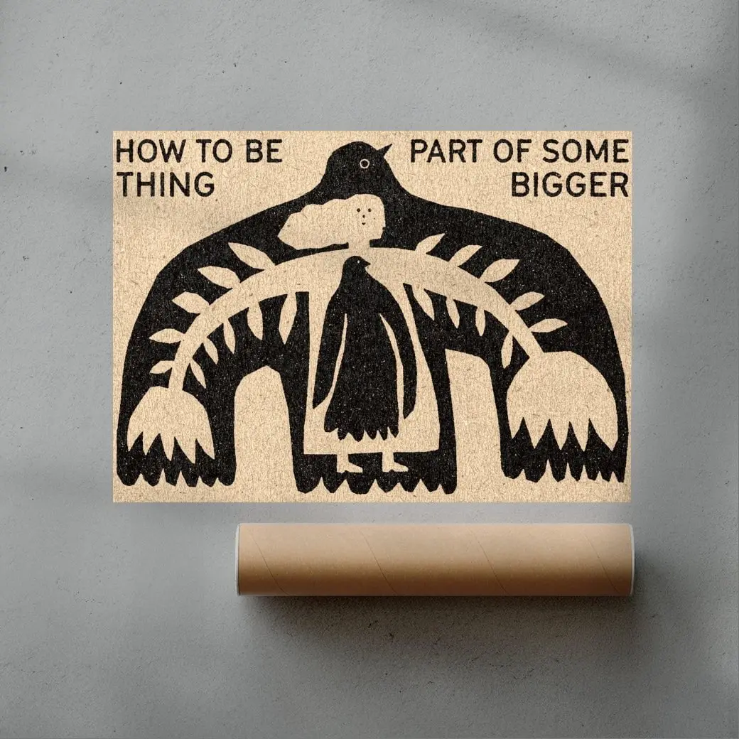 How To Be A Part Of Something Bigger - Image 3