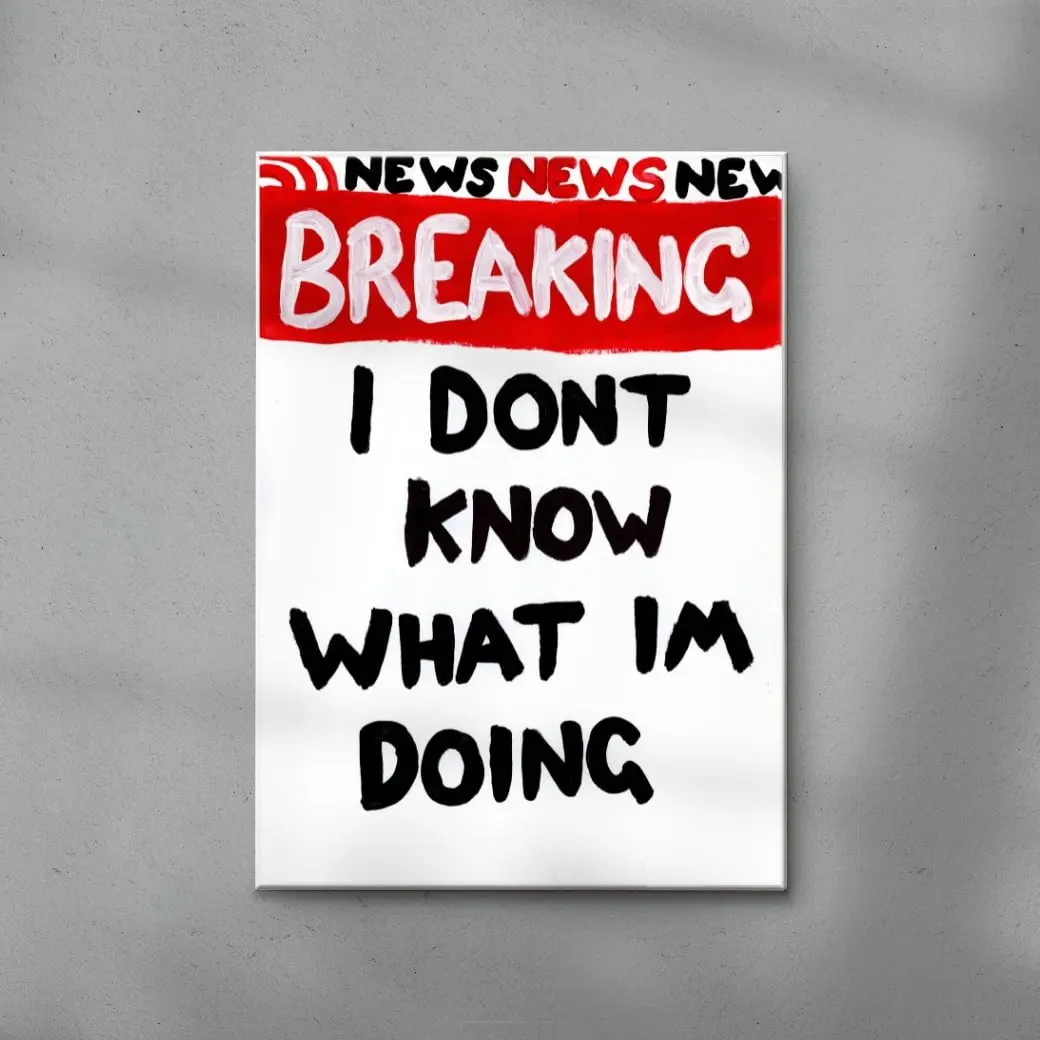 I Dont Know What Im Doing - Image 6