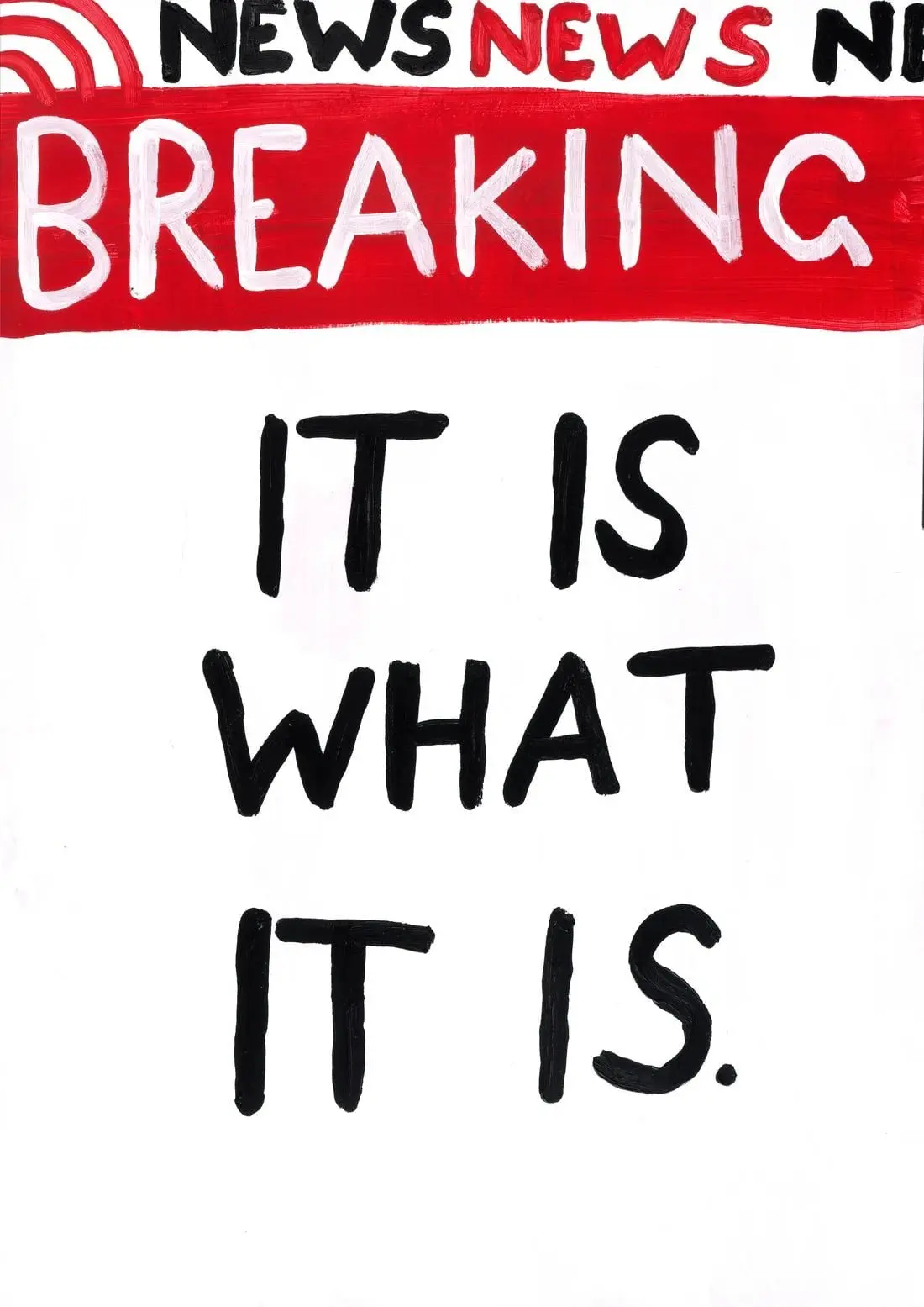 It Is what it is - Image 2
