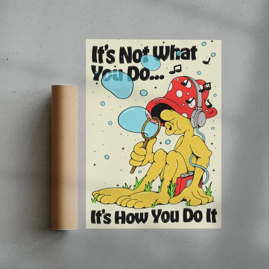 Its Not What You Do - Image 3