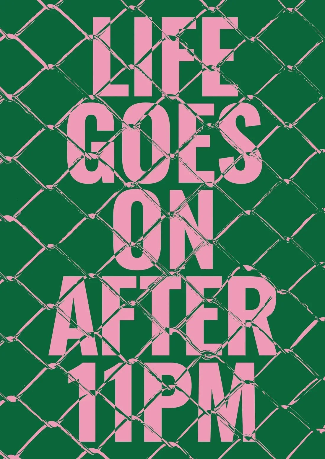 Life Goes On After 11PM - Image 2