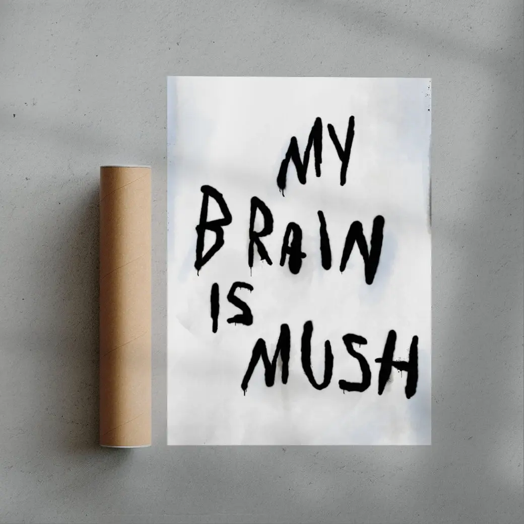 My Brain Is Mush - Image 3