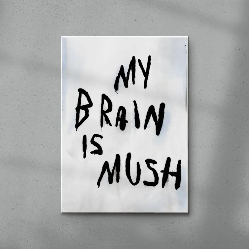 My Brain Is Mush - Image 6