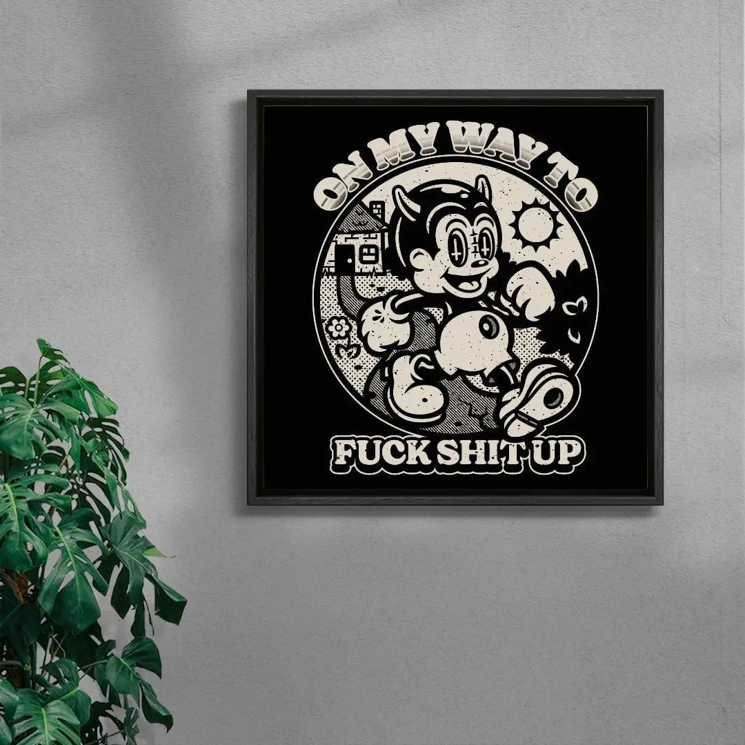On My Way To Fuck Shit Up - Image 4