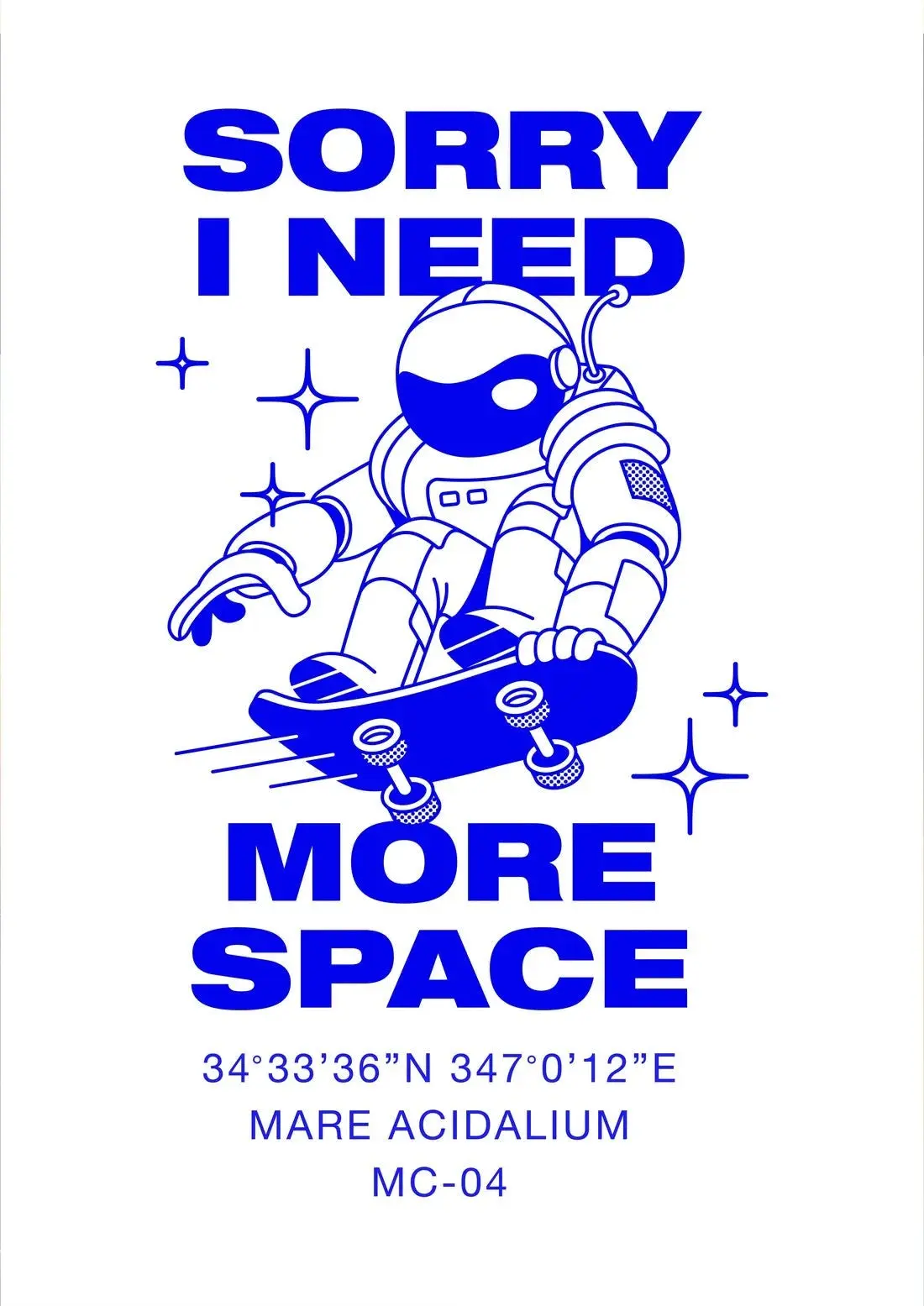 Sorry I Need More Space - Image 2