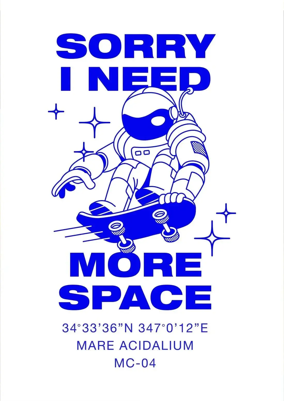 Sorry I Need More Space - Image 2