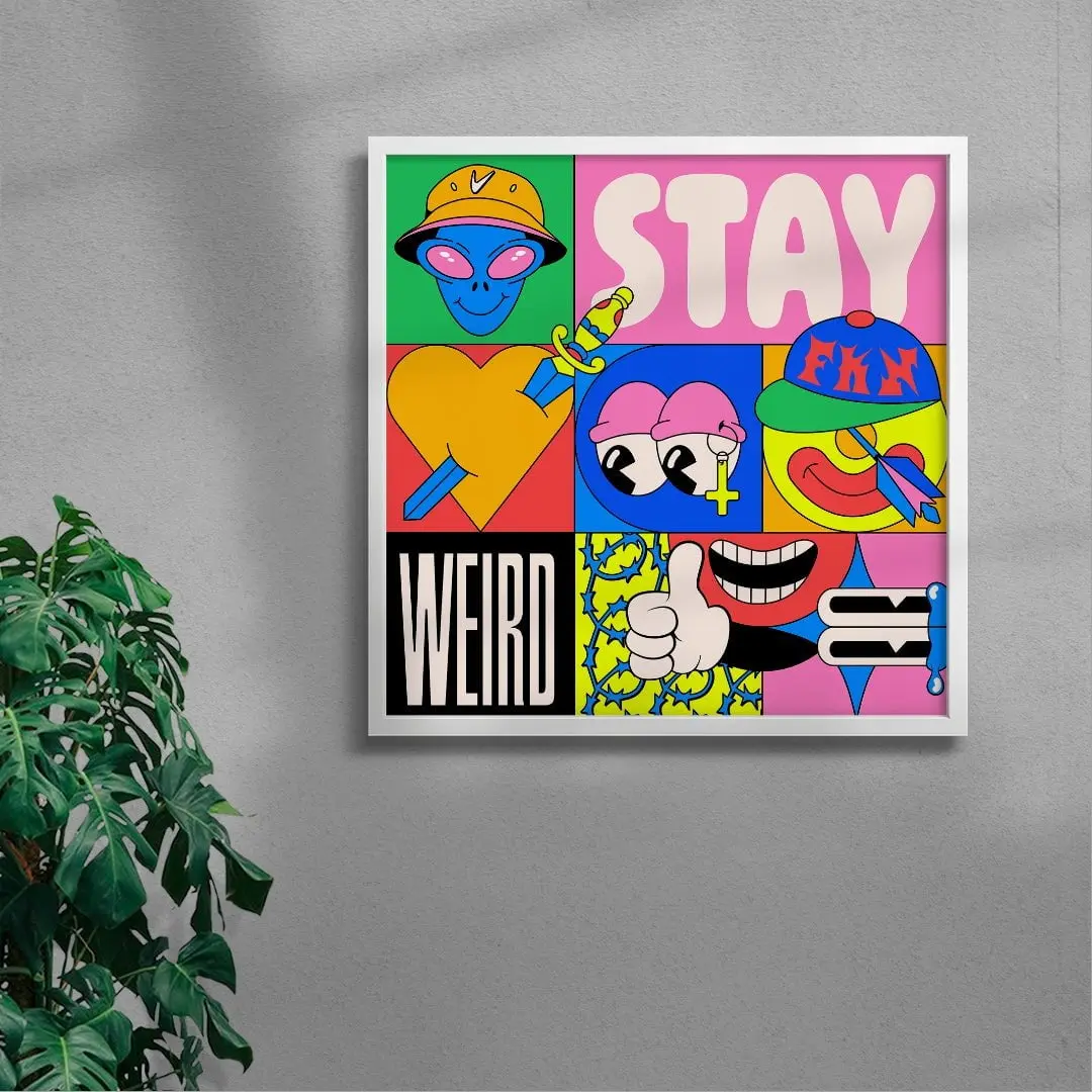 Stay weird - Image 5