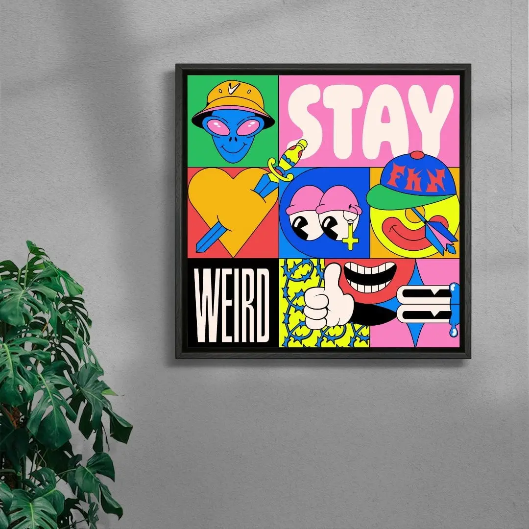 Stay weird - Image 4