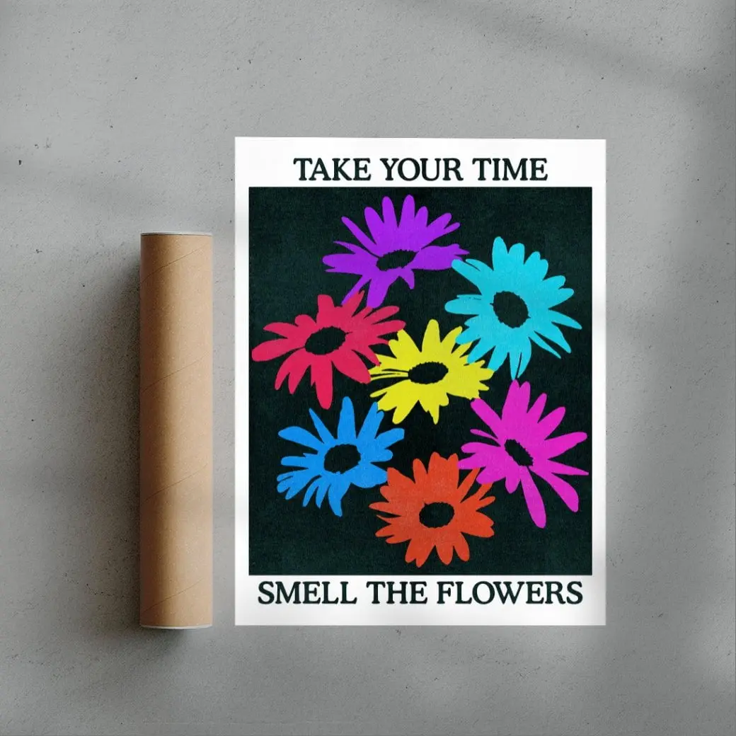 Take Your Time, Smell The Flowers - Image 3