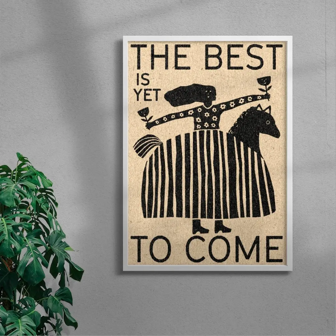 The Best Is Yet To Come - Image 4