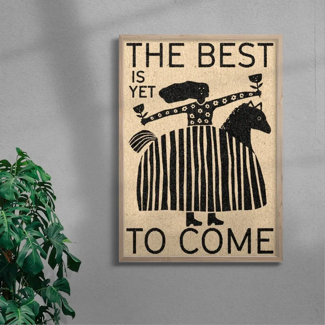 The Best Is Yet To Come - Image 6