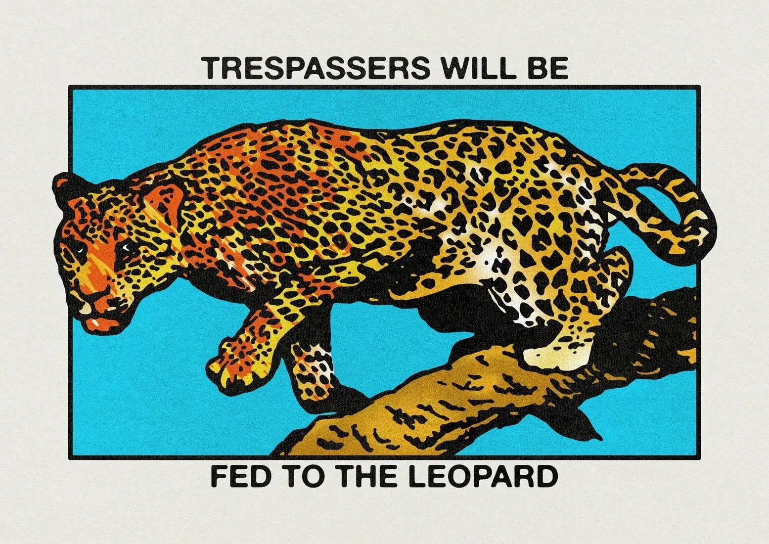 Trespassers will be fed to the Leopard - Image 2